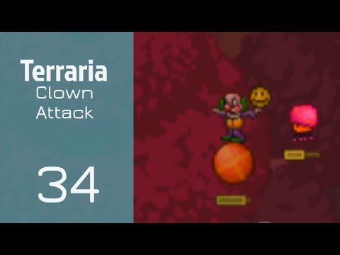 Terraria - 34 - Clown Attack