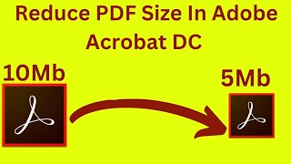 How to compress a PDF file in Adobe Acrobat DC|How to reduce File size of PDF|#adobeacrobatdcpro
