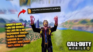 COD MOBILE CONFIG 60FPS LOW END DEVICE | FIX LAGS BR & MP | CONFIG CODM