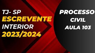 Escrevente 2023 TJSP- art 481 a 486- Aula 103