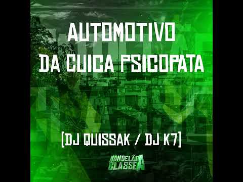 Automotivo da Cuica Psicopata