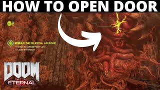 How To Open Door / How To Get To It - Doom Eternal Rebuild The Celestial Locator Quest Exultia