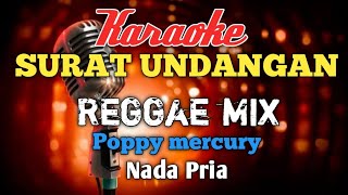 Download lagu Surat undangan Reggae Mix Karaoke nada Pria... mp3