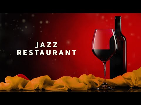 Jazz Restaurant - Cool Music 2020