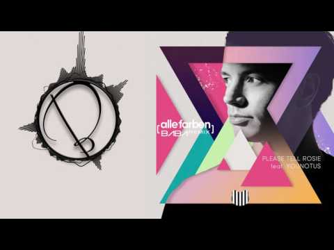 Alle Farben ft. YOUNOTUS - Please Tell Rosie (Baba Remix)