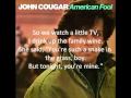 John Cougar: Can You Take It