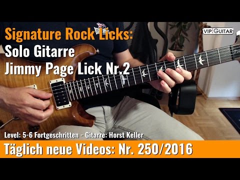 ✪ Signature Rock Licks ►Solo Gitarre - Jimmy Page Lick Nr.2