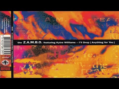 The Z.A.M.B.O. feat. Kytra Williams - I'll Drop  [Anything For You]