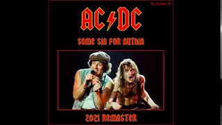 AC/DC Some Sin For Nuthin&#39; (Remastered) Full Remaster In Description