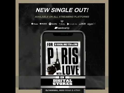 DJ Ronsha - For Paris With Love (feat. Mike Titan & A7MC) [Prod. by DJ Ronsha]