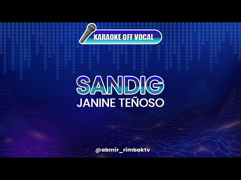 Sandig - Janine [KARAOKE] (OFF VOCAL)