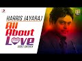 All About Love - Harris Jayaraj | Back to Back Video Songs | Harris Jayaraj Tamil Hit Songs