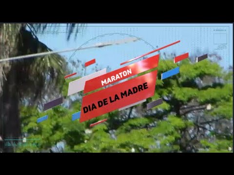 MARATON DIA DE LA MADRE