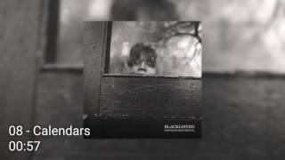 Blacklisted - When People Grow, People Go (Full Album)