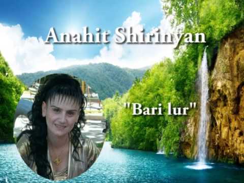 Anahit Shirinyan - Bari lur