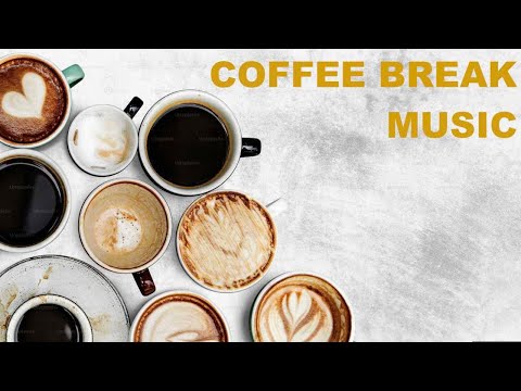 Coffee Break Jazz with Coffee Break Grooves Smooth Jazz: 2 HOURS Coffee Break Music