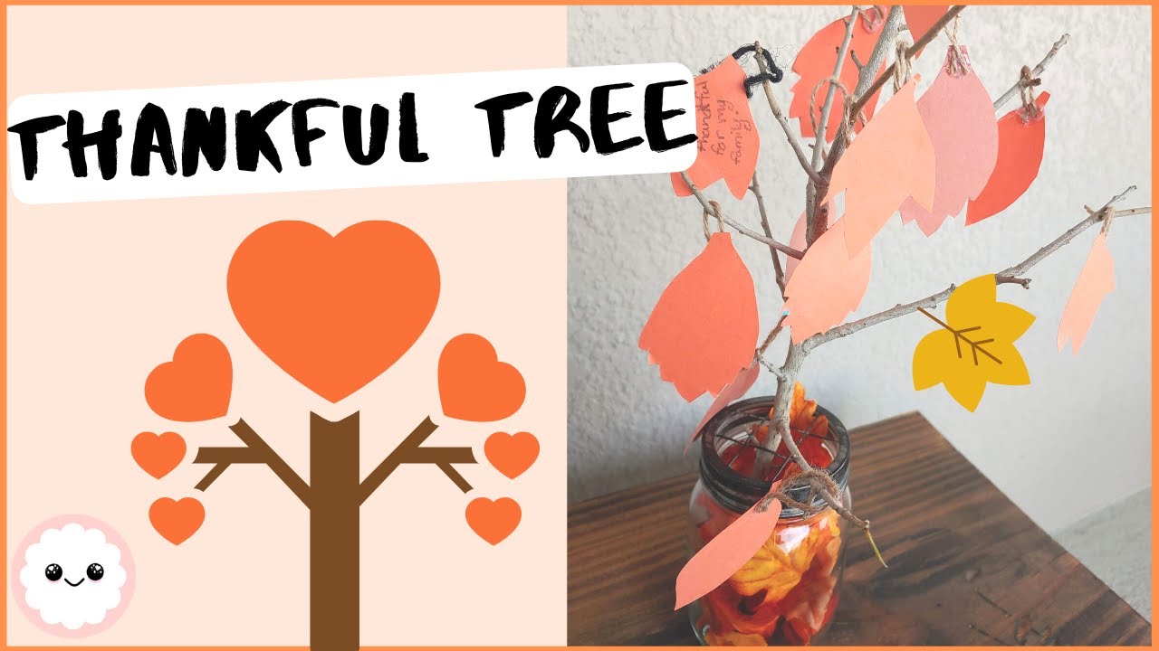 Thankful Tree - Thanksgiving Tree DIY