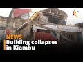 Building in Kiambu that developed cracks on Sunday collapses