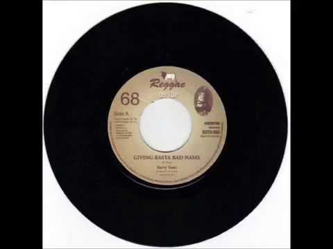 Barry Isaac - Giving Rasta Bad Name + Dub