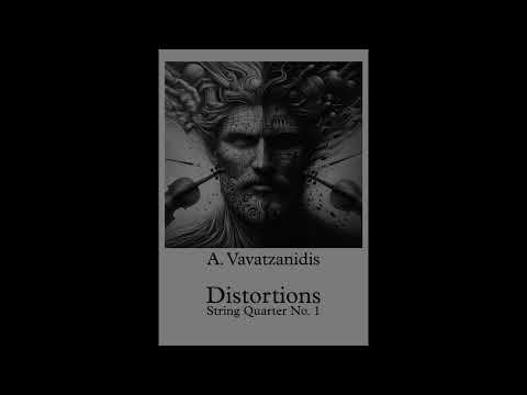 String Quartet No 1 - Distortions (2024)