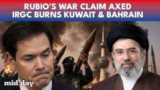 Kuwait ATTACKED: Rubio Sounds ALARM On Mojtaba’s Shadow Rise As IRGC Pounds US Bases Across Gulf