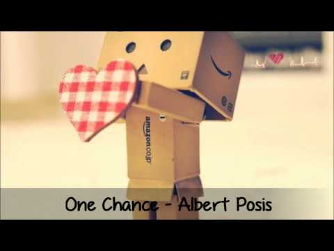 One Chance - Albert Posis