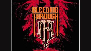 Bleeding Through- Finnis Fatalis Spei &amp; Declaration (feat. Tim Lambesis of As I Lay Dying)