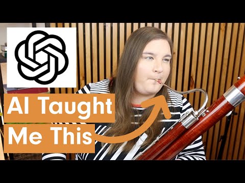 I Asked ChatGPT to Teach Me How to Play Bassoon - The Results Were Surprising