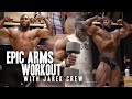 Building EPIC Arms with Jarek Crew | Arnold Prep 2022