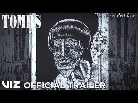 Official Manga Trailer | Tombs: Junji Ito Story Collection | VIZ