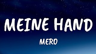 MERO - MEINE HAND (Official HQ Lyrics) (Text) MERO - MEINE HAND (Official HQ Lyrics) (Text)