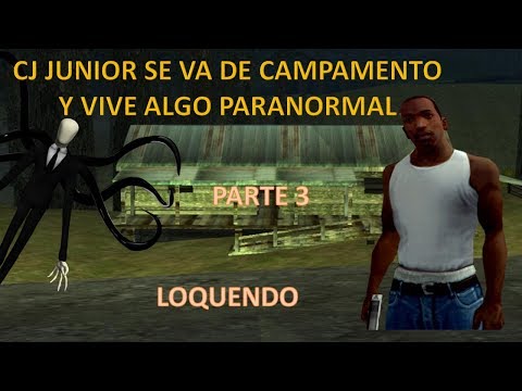 CJ Junior se va de Campamento y Vive Algo Paranormal (LOQUENDO) - PARTE 3