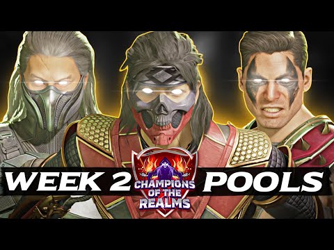 Champions of the Realms: Week 2 POOLS - Tournament Matches - MK1 Khaos Reigns