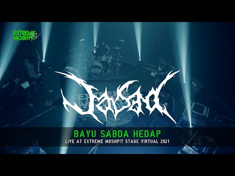 JASAD - Bayu Sabda Hedap (Live at Extreme Moshpit "Stage!" Virtual #1)
