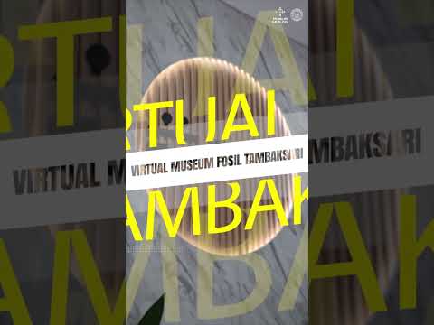 Virtual Museum Fosil Tambaksari