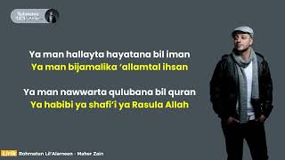 Download lagu RAHMATUN LIL'ALAMEEN - MAHER ZAIN | LIRIK VIDEO | ya man shollaita bikullil anbiya lirik mp3