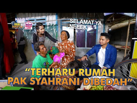 Rumah Pak Syahrani Akan Dibedah | KILAU UANG KAGET & BEDAH RUMAH | (4/4)