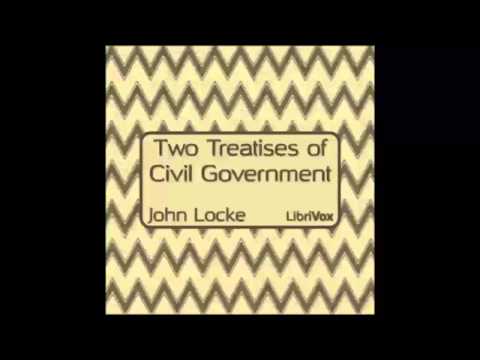 Two Treatises of Civil Government (FULL Audiobook)