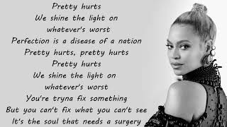 Beyoncé - Pretty Hurts (Lyrics)