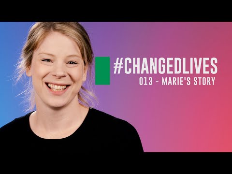#ChangedLives - Episode 013 w/ Marie