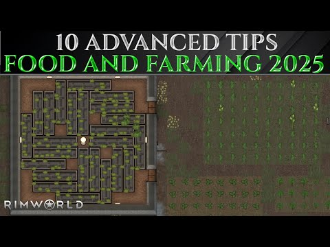 10 Advanced TIPS For EASY FOOD FARMING 2025 - Rimworld 1.5 Guide