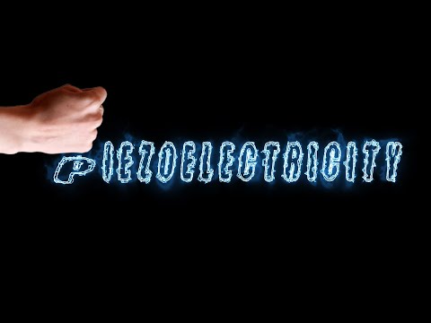 Piezoelectricity (Piezoelectric Effect)