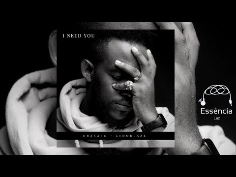 Drakare - I Need You ft. Limoblaze