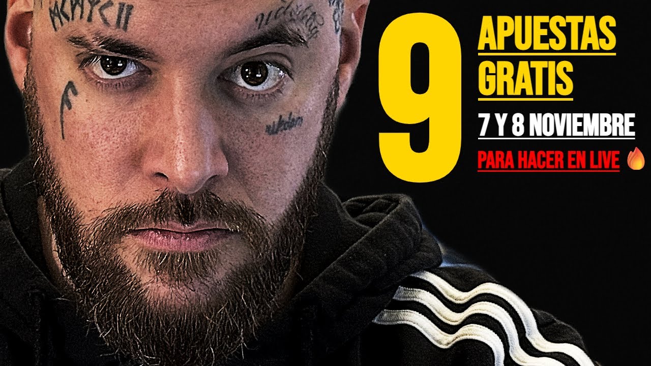 💰 9 APUESTAS GRATIS PARA ESTE FIN DE SEMANA (7 y 8 Noviembre)