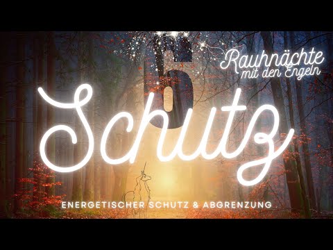 Schutz & Abgrenzung 💖 Maha Cohan & Ranuar 🌟 Lichtcodes des Schutzes 🌟 29.12. 21h | 6. Rauhnacht