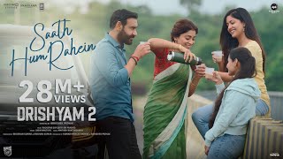 Saath Hum Rahein Lyrics | Drishyam 2 | Jubin Nautiyal