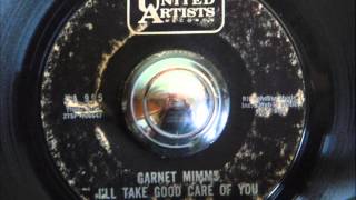 GARNETT MIMMS -  I'LL TAKE GOOD CARE OF YOU