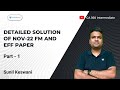 Detailed Solution Of Nov 22 FM And EFF Paper Part 1 CA Sunil Keswani