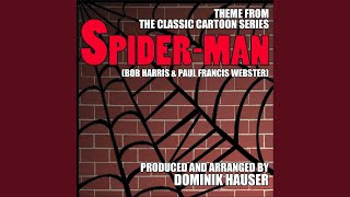 Spiderman - Theme from the Classic 1967 Cartoon Series