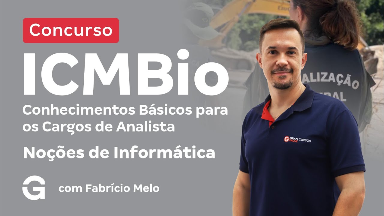 Concurso ICMBio | Conhecimentos Básicos para os Cargos de Analista com Fabrício Melo